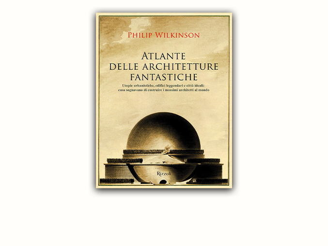 COVER Atlante delle Architetture Fantastiche
